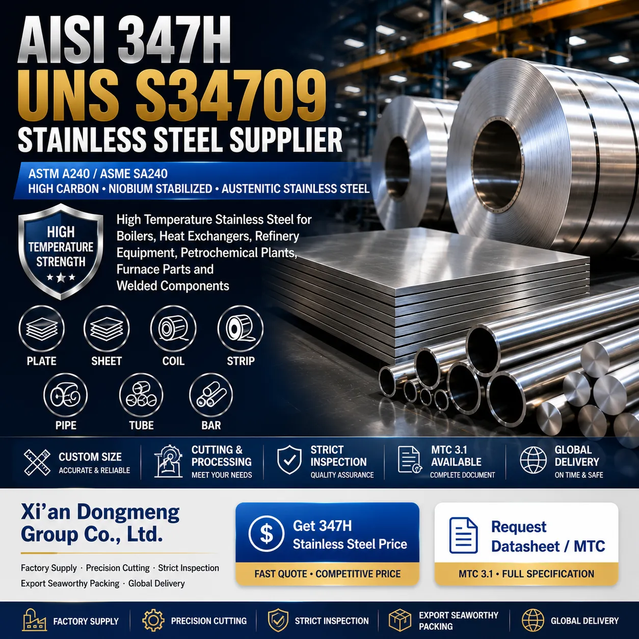 AISI 347H UNS S34709 سٹینلیس سٹیل سپلائر|ASTM A240 ہائی ٹمپریچر ملاوٹ
